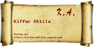 Kiffer Attila névjegykártya